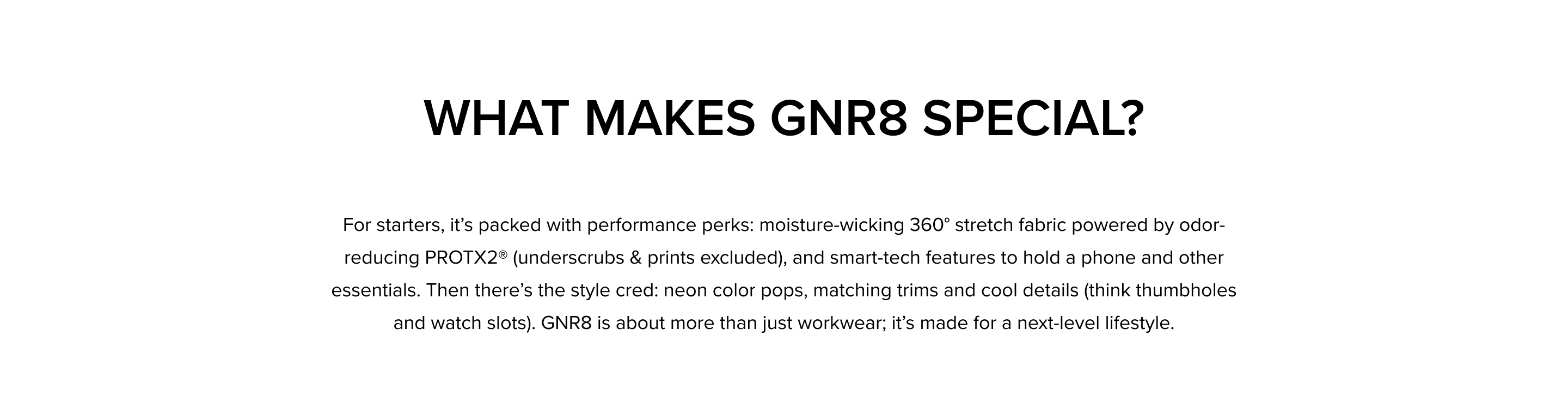 What makes GNR8 speacial - it's packed with performance perks